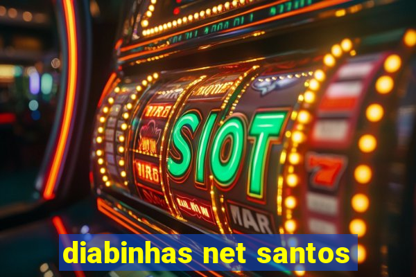 diabinhas net santos